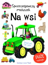 Okładka produktu Louise Pigott (ilustr.) - Spostrzegawszy maluszek. Na wsi