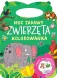 Moc zabawy. Zwierzęta. Kolorowanka