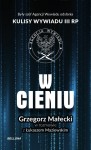 W cieniu Kulisy wywiadu III RP