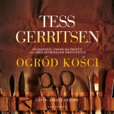 Okładka produktu Tess Gerritsen - Ogród kości (audiobook)