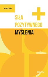 Okładka produktu Wesley Bean - Siła pozytywnego myślenia (ebook)