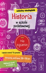 Okładka produktu praca zbiorowa - Szkolny niezbędnik. Historia w szkole podstawowej