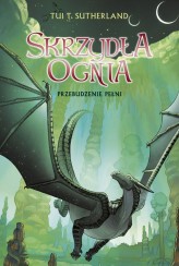 Okładka produktu Tui T.Sutherland - Przebudzenie Pełni. Saga Skrzydła ognia. Księga 6 (ebook)