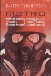 Okładka produktu Dmitry Glukhovsky - Metro 2035