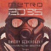 Okładka produktu Dmitry Glukhovsky - Metro 2035 (audiobook)