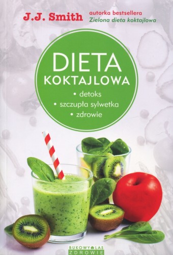 Dieta koktajlowa