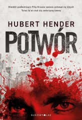 Okładka produktu Hubert Hender - Potwór (ebook)