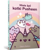 Okładka produktu Claire Belton - Wiele żyć kotki Pusheen