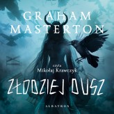Okładka produktu Graham Masterton - Złodziej dusz (audiobook)
