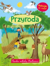 Okładka produktu Ailie Busby (ilustr.), Zoe Waring (ilustr.), Liza Lewis (ilustr.), Monika Kalinowska - Nauka metodą Montessori. Przyroda