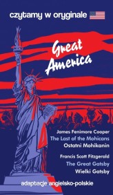 Okładka produktu James Fenimore Cooper, Francis Scott Fitzgerald - Great America. Czytamy w oryginale