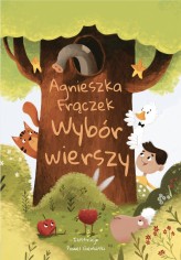 Okładka produktu Agnieszka Frączek, Paweł Gierliński (ilustr.) - Wybór wierszy
