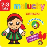 Okładka produktu Anna Wiśniewska - Maluchy. Obrazki z naklejkami. Akademia malucha 2-3 lata