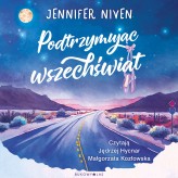 Okładka produktu Jennifer Niven - Podtrzymując wszechświat (audiobook)