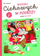 Okładka produktu Lara Carnovali - Rodzinka Ciekawych w podróży. Zadania Pani Larissy. Klasa 2a