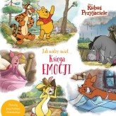 Okładka produktu Aleksandra Górska - Jak widzę świat… Księga emocji. Disney Kubuś i Przyjaciele