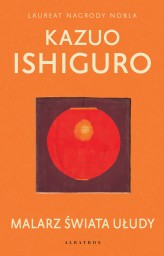 Okładka produktu Kazuo Ishiguro - Malarz świata ułudy (ebook)