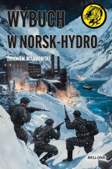 Okładka produktu Zbigniew Wilamowski - Wybuch w Norsk-Hydro (ebook)