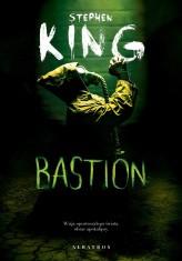 Okładka produktu Stephen King - Bastion