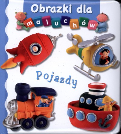 Pojazdy. Obrazki dla maluchów