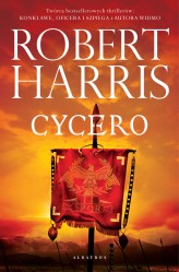 Okładka produktu Robert Harris - Cycero. Trylogia rzymska. Tom 1 (ebook)