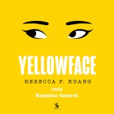 Okładka produktu Rebecca F. Kuang - Yellowface (audiobook)
