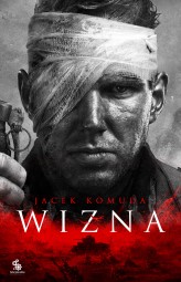 Okładka produktu Jacek Komuda - Wizna