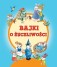 Bajki o życzliwości