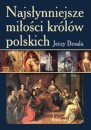 Najsłynniejsze miłości królów polskich (ebook)