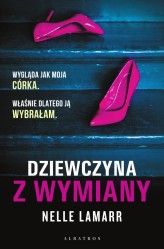 Okładka produktu Nelle Lamarr - Dziewczyna z wymiany (ebook)