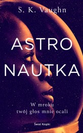 Okładka produktu S.K. Vaughn - Astronautka (ebook)