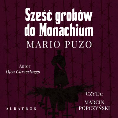 Sześć grobów do Monachium