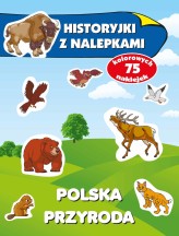 Okładka produktu Anna Wiśniewska - Polska przyroda. Historyjki z nalepkami