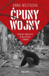 Okładka produktu Anna Wojtacha - Ćpuny wojny. Tego nie zobaczysz w relacjach z frontu (książka z autografem)