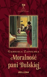 Okładka produktu Gabriela Zapolska - Moralność pani Dulskiej (ebook)