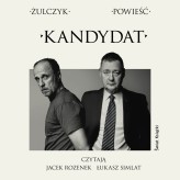 Okładka produktu Jakub Żulczyk - Kandydat (audiobook)