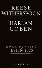 Okładka produktu Harlan Coben, Reese Witherspoon - Nowa powieść Harlana Cobena i Reese Witherspoon (tytuł w przygotowaniu)