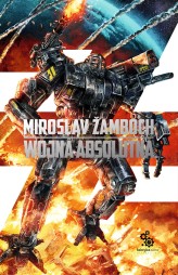 Okładka produktu Miroslav Zamboch - Wojna absolutna (ebook)