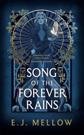 Okładka produktu E.J. Mellow - Song of the Forever Rains (ebook)