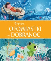 Okładka produktu Anna Matusik (tłum.) - Urocze opowiastki na dobranoc