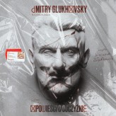 Okładka produktu Dmitry Glukhovsky - Opowieści o Ojczyźnie (audiobook)