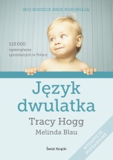 Okładka produktu Melinda Blau, Tracy Hogg - Język dwulatka