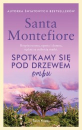 Okładka produktu Santa Montefiore - Spotkamy się pod drzewem ombu