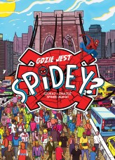 Okładka produktu  - Gdzie jest Spidey? Szukaj i znajdź Spider-Mana! Marvel Spider-Man
