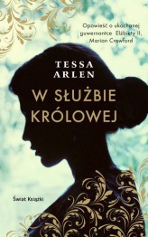 Okładka produktu Tessa Arlen - W służbie królowej (ebook)