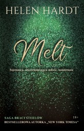 Okładka produktu Helen Hardt - Melt. Saga braci Steelów. Tom 4