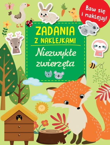 Zadania z naklejkami. Niezwykłe zwierzęta