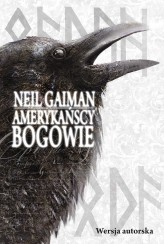 Okładka produktu Neil Gaiman - Amerykańscy bogowie. Wersja autorska (ebook)