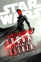 Okładka produktu Krzysztof Kietzman (tłum.), Delilah S. Dawson - Star Wars. Inkwizytorka. Droga Czerwonego Ostrza