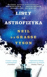 Okładka produktu Neil deGrasse Tyson - Listy od astrofizyka